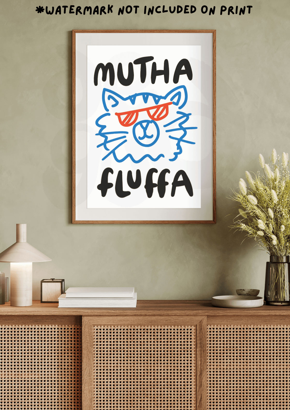 Mutha fluffa Print