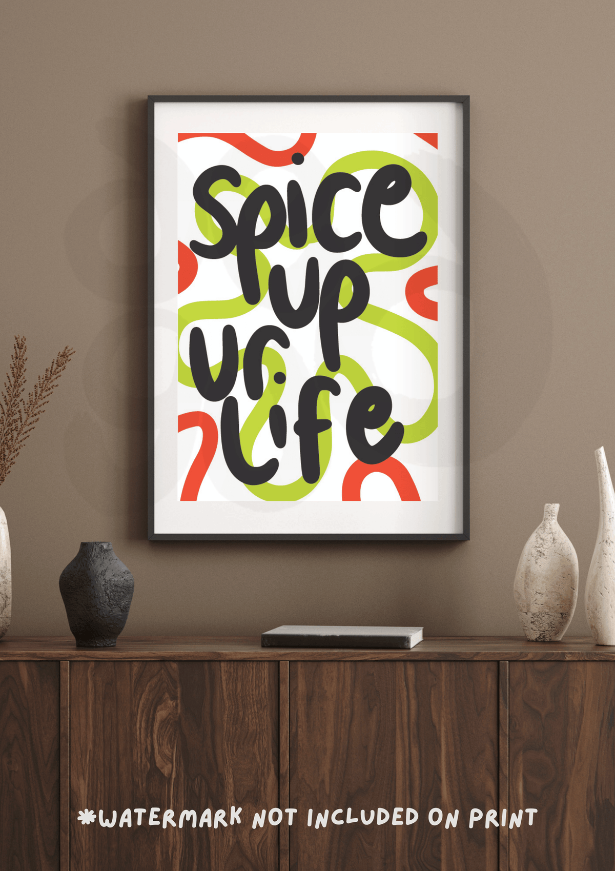 Spice up your life Print