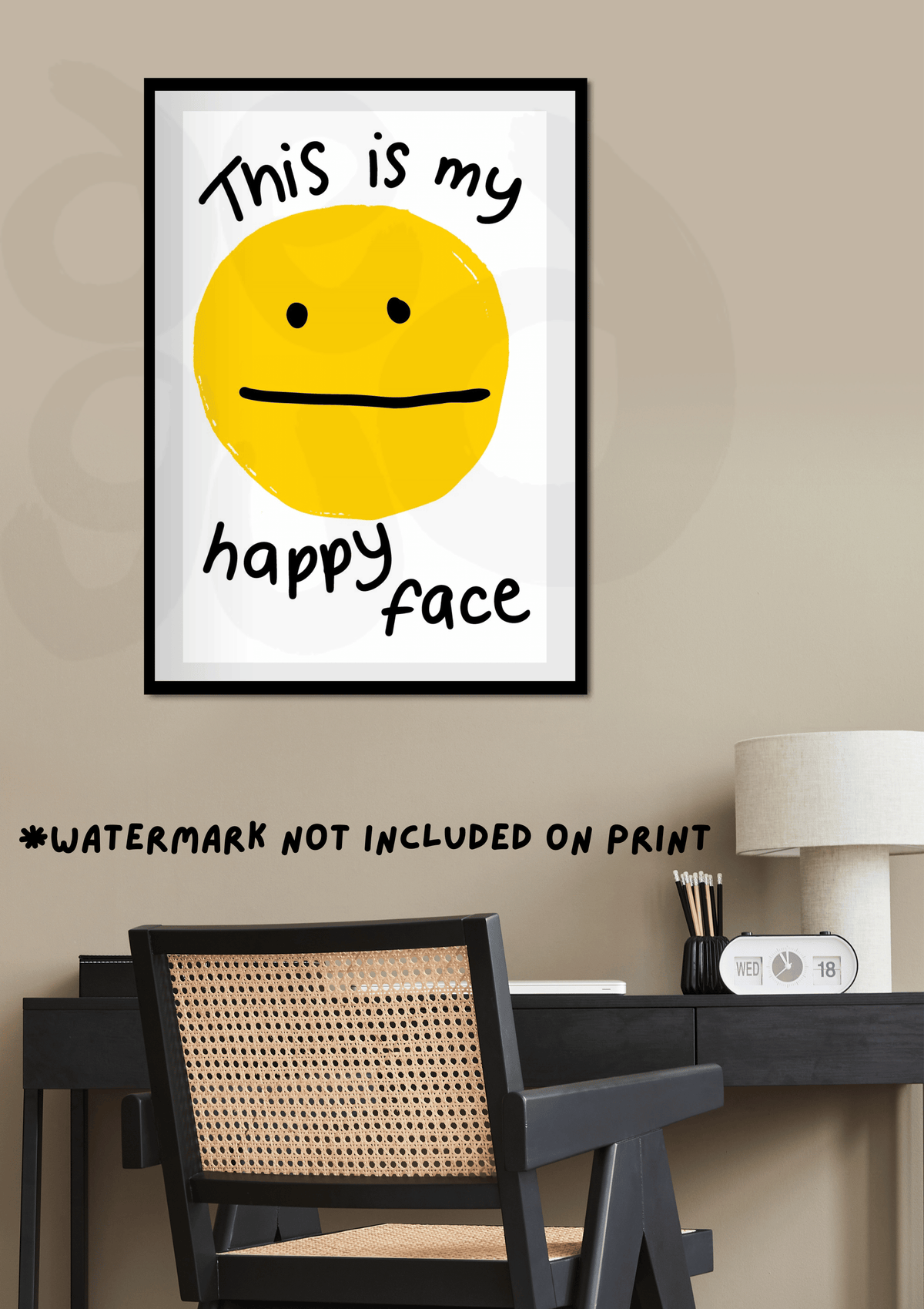 This is my happy face Print