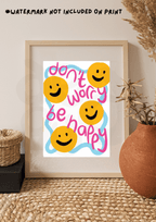 Don't worry be happy Print